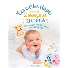 Les cartes étapes de mes 2 premières années : Se souvenir des plus beaux moments de bébé