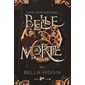 Belle morte : 15-17