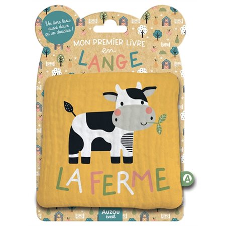 La ferme : Mon premier livre tissu en lange