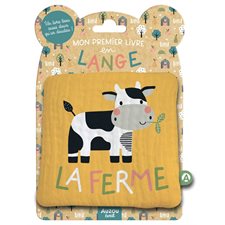 La ferme : Mon premier livre tissu en lange