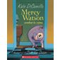 Mercy Watson combat le crime : 6-8