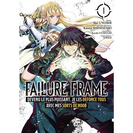 Failure frame T.01 : Manga : ADT : SEINEN