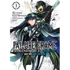 Failure frame T.03 : Manga : ADT