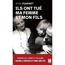 Ils ont tué ma femme et mon fils (FP)