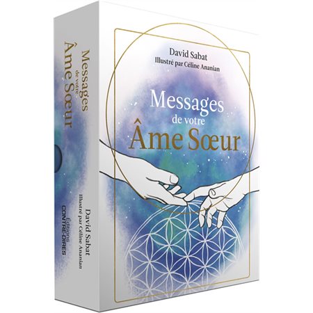 Messages de votre âme soeur : Coffret avec 45 cartes magnifiquement illustrées + 1 livre d'accompagnement de 212 pages en couleur + 1 sac satiné
