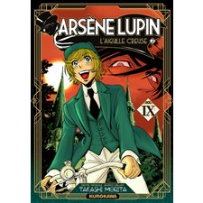 Arsène Lupin T.09 : L'aiguille creuse : Manga : ADO