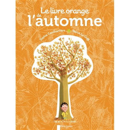 Le livre orange de l'automne : Couverture rigide