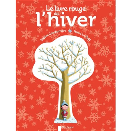 Le livre rouge de l'hiver