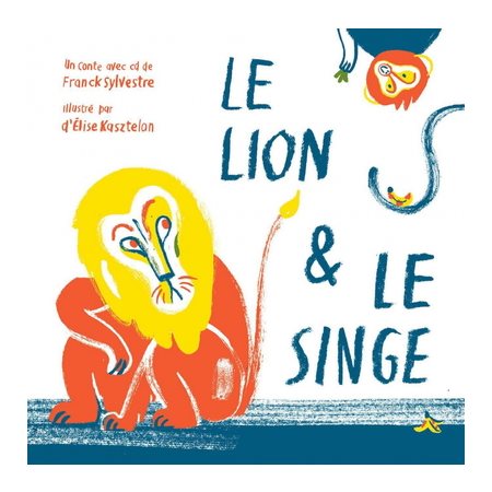 Le lion et le singe : CONTE