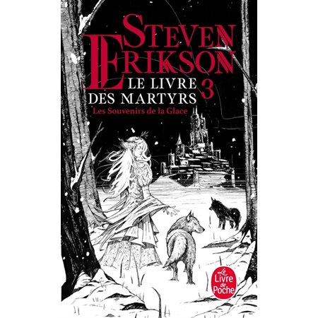 Le livre des martyrs T.03 (FP) : Les souvenirs de la glace : FAN