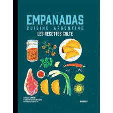 Empanadas : Cuisine argentine : Les recettes culte : Mini recettes culte