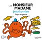 Les Monsieur Madame font des crêpes : Monsieur Madame. Vie quotidienne : AVC