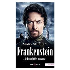 Frankenstein ou Le Prométhée moderne (FP) : Hugo poche. Classique : FAN