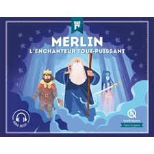 Merlin : L'enchanteur tout-puissant : Quelle histoire : Mythes et légendes