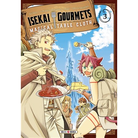 Isekai gourmets : magical table cloth T.03 : Manga : ADO