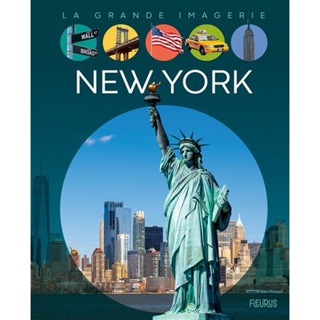 New York : La grande imagerie : 2e édition