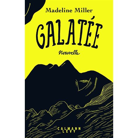 Galatée : Nouvelle