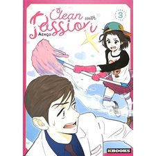 Clean with passion T.03 : Manga : ADO