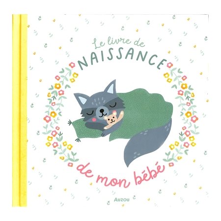 Le livre de naissance de mon bébé