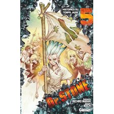 Dr Stone T.05 : Histoires du temps jadis : Manga : ADO : SHONEN