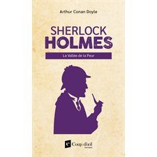 La vallée de la peur : Sherlock Holmes