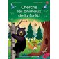 Cherche les animaux de la forêt ! : Premières lectures. Niveau 1