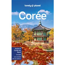 Corée : Inclut la Corée du Nord (Lonely planet) : 6e édition