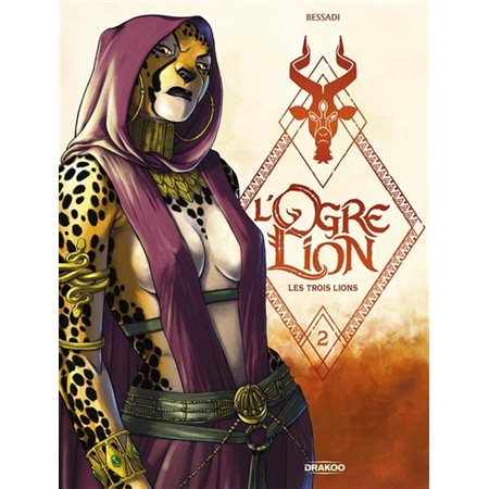 L'ogre lion T.03 : Les trois lions : Bande dessinée