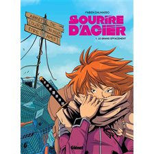 Sourire d'acier T.01 : Bande dessinée