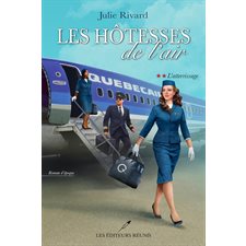 Les hôtesses de l'air T.02 : L'atterrissage : HIS