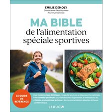 Ma bible de l'alimentation spéciale sportives