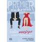 Premier rendez-vous T.06 : La formule magique d'un baiser papillonesque : 12-14