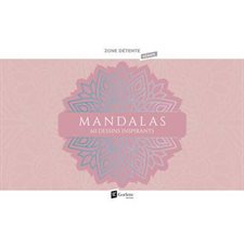 Mandalas : 60 dessins inspirants : Zone détente géante