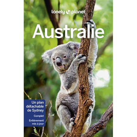 Australie (Lonely planet) : 15e édition : Guide de voyage