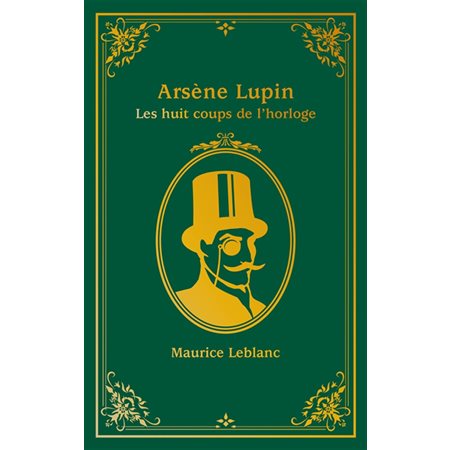 Arsène Lupin : Les huit coups de l'horloge : 12-14