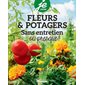 Fleurs et potagers : Sans entretien ... ou presque ! : Je jardine