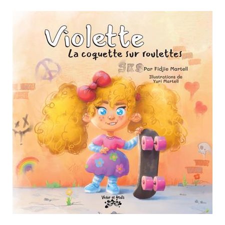 Violette la coquette sur roulette