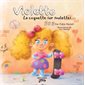 Violette la coquette sur roulette