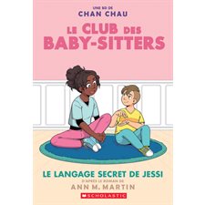 Club des Baby-Sitters T.12 : Le langage secret de Jessi : Bande dessinée