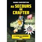 Le retour de Herobrine T.01 : Au secours de Crafter : 9-11