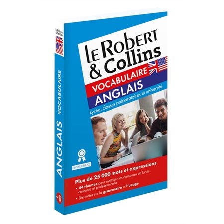 Le Robert & Collins vocabulaire anglais : Lycée, classes préparatoires et université : Niveaux B1-C2
