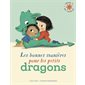 Les bonnes manières pour les petits dragons : L'heure des histoires : DEB