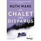 Le chalet des disparus : SPS