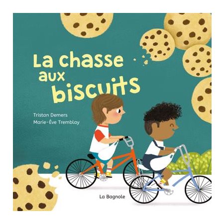 La chasse aux biscuits : Couverture rigide