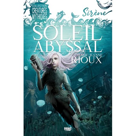 Soleil abyssal : Créatures mythiques : 12-14