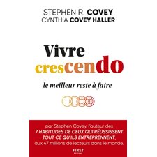 Vivre crescendo : Le meilleur reste à faire