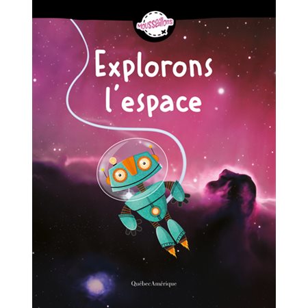 Explorons l'espace : Moussaillons