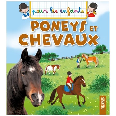 Poneys et chevaux : Pour les enfants