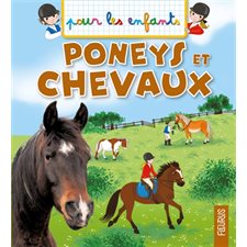 Poneys et chevaux : Pour les enfants