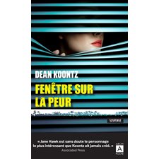 Fenêtre sur la peur (FP) : SPS